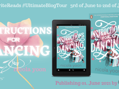 Your next YA Romance read | Instructions for Dancing by Nicola Yoon –&nbsp;REVIEW